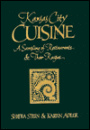 Kansas City Cuisine: A Sampling of Restaurants and Their Recipes