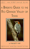 A Birder's Guide to the Rio Grande Valley