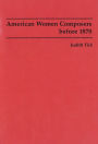 American Women Composers before 1870