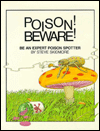 Poison! Beware!: Be an Expert Poison Spotter