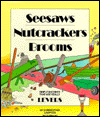 Seesaws, Nutcrackers, Brooms: Simple Machines That Are Really Levers