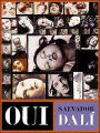 OUI: The Paranoid-Critical Revolution: Writings 1927-1933