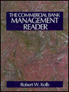 The Commercial Bank Management Reader / Edition 1