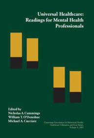 Universal Healthcare: Readings for Mental Health Professionals / Edition 1