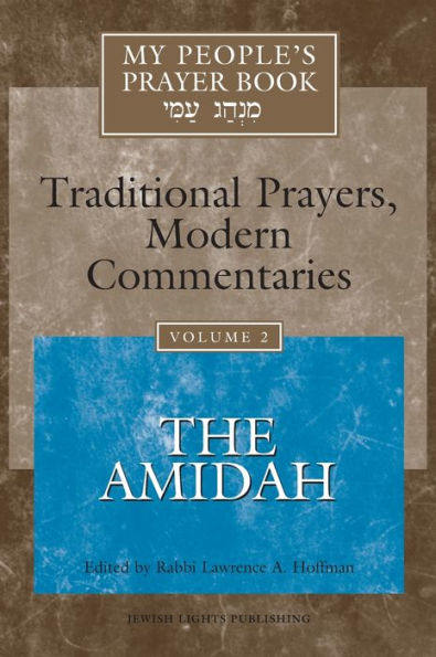 My People's Prayer Book Vol 2: The Amidah