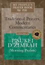 My People's Prayer Book Vol 3: P'sukei D'zimrah (Morning Psalms)