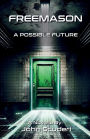 FREEMASON: A Possible Future