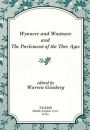 Wynnere and Wastoure and The Parlement of the Thre Ages / Edition 1