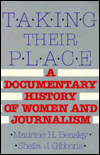 Taking Their Place: A Documentary of Women in Journalism