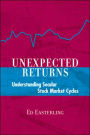 Unexpected Returns: Understanding Secular Stock Market Cycles
