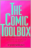 Title: The Comic Toolbox: How to Be Funny Even If You're Not / Edition 1, Author: John Vorhaus