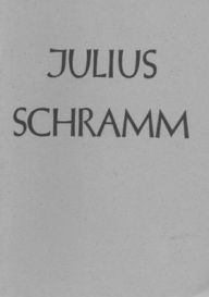 Title: Julius Schramm, Author: Hugo Kuekelhaus