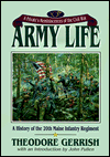 Army Life: A Private's Reminiscences of the Civil War in the 20th Maine Infantry Regiment