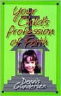 Your Child's Profession of Faith