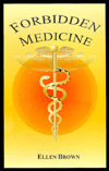 Forbidden Medicine: Is Effective Non-Toxic Cancer Treatment Being Suppressed?