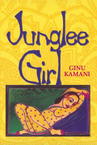 Title: Junglee Girl, Author: Ginu Kamani
