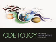 Title: Ode to Joy: The Art of Mark Davis, Author: Mark Davis