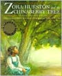Zora Hurston and the Chinaberry Tree