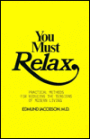 You Must Relax