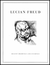 Lucian Freud: Recent Drawings and Etchings