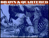 Drawn and Quartered: The History of American Political Cartoons