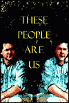 Title: These People Are Us, Author: George Singleton