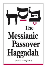 Title: Messianic Passover Haggadah, Author: Barry Rubin