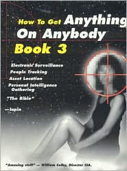 How To Get Anything on Anybody Book 3