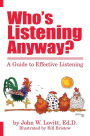 Who's Listening Anyway?