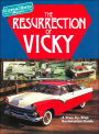 The Resurrection of Vicky: The Restoration of a 1955 Ford Crown Victoria