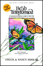 Be Ye Transformed: Understanding Gods Truth