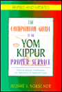 The Companion Guide to the Yom Kippur Prayer Service (The Companion Guide Series): Featuring Selected Transliterations and Explanations of Significant Prayers