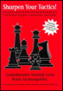 Sharpen Your Tactics!: 1125 Brilliant Sacrifices, Combinations, and Studies