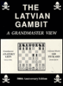 Latvian Gambit - a Grandmaster View