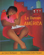 La llaman América