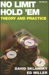 Title: No Limit Hold'em: Theory and Practice, Author: David Sklansky