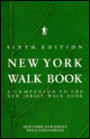 New York Walk Book: A Companion to the New Jersey Walk Book