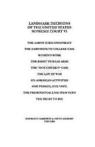 Title: Landmark Decisions of the United States Supreme Court VI, Author: Steve Gilbert