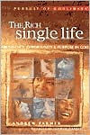 The Rich Single Life: Abundance, Opportunity and Purpose in God