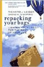 Repacking Your Bags: Lighten Your Load for the Rest of Your Life