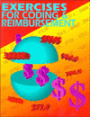 Exercises for Coding and Reimbursement / Edition 5
