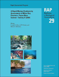 Title: A Rapid Marine Biodiversity Assessment of Milne Bay Province, Papua New Guinea--Survey II (2000): RAP 29 / Edition 2, Author: Gerald R. Allen