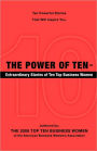 The Power Of Ten - Extraordinary Stories Of Ten Top Business Women