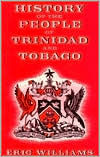 History of the People of Trinidad and Tobago / Edition 2