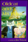 Oldcat and Ms. Puss: A Book of Days for You and Me