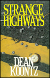 Strange Highways (Deluxe, Autographed, and Limited Edition)