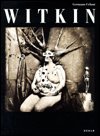 Joel-Peter Witkin: A Retrospective