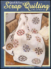 Mix and Match Scrap Quilting