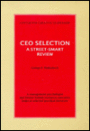 CEO Selection: A Street-Smart Review