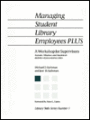 Managing Student Library Employees PLUS: A Workshop for Supervisors